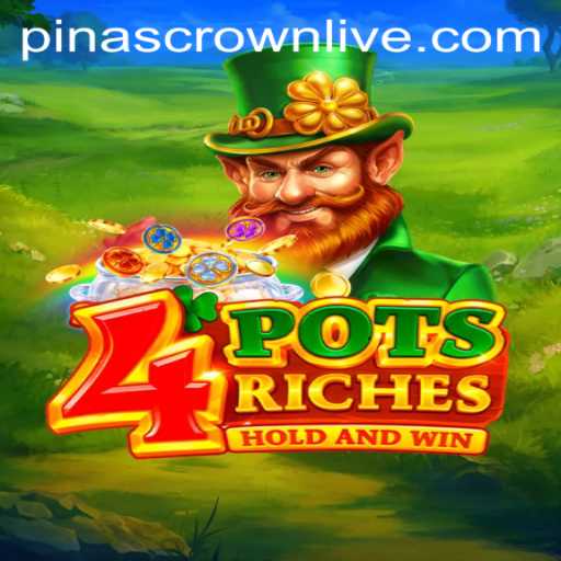 Dive into the World of 4potsriches: Discover the Exciting Game Featuring Pinascrown