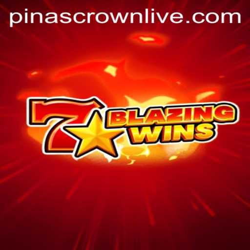 Discover the Excitement of BlazingWins: A Journey Through a Fiery Adventure with Pinascrown