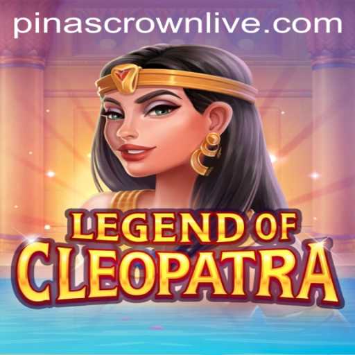 The Enigmatic Allure of 'LegendOfCleopatra' and the Quest for 'Pinascrown'